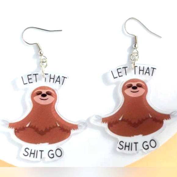 Sloth "Let that Shit Go" Peaceful Earrings - Picture 1 of 1